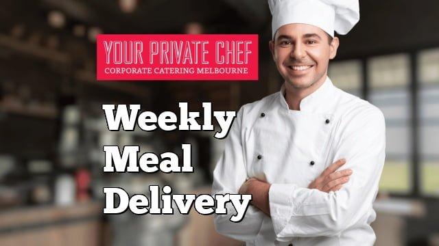 Weekly Meal Delivery - Your Private Chef ☎️ 0497 333 100